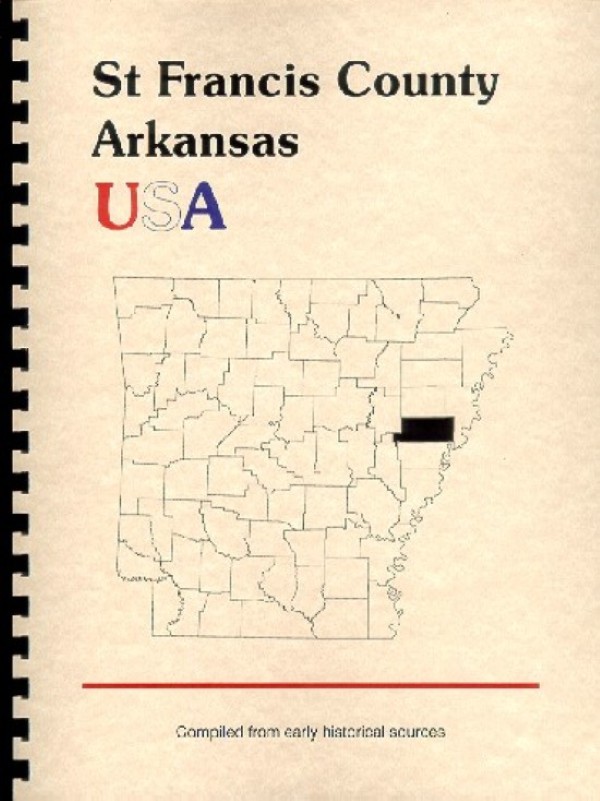 The History of St. Francis County Arkansas