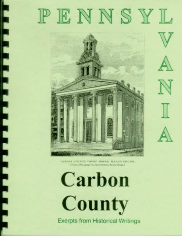 The history of Carbon County PA