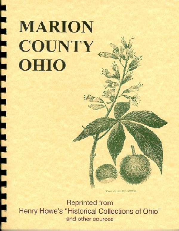 The History of Marion County Ohio
