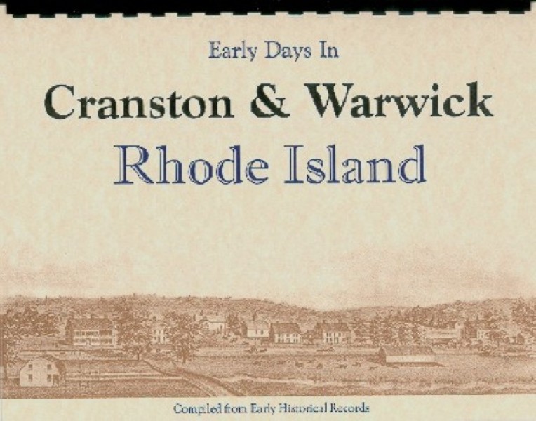 The History of Cranston & Warwick Rhode Island